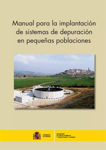 Manual para la implantación de sistemas de depuración en pequeñas poblaciones