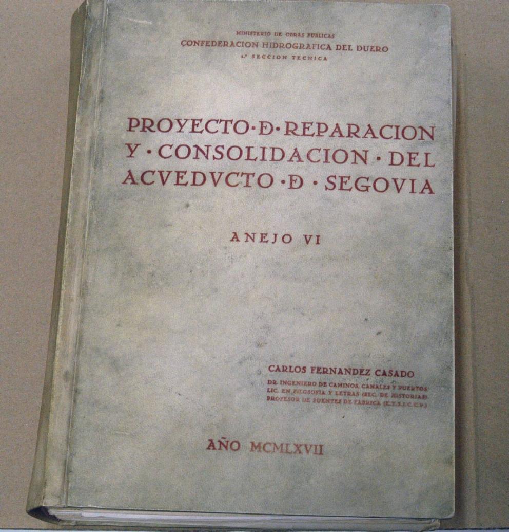 Proyecto de Restauración del Acueducto de Segovia. 